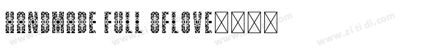 Handmade Full Oflove字体转换